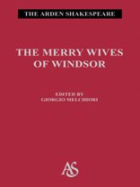 "The Merry Wives of Windsor": Third Series (Arden Shakespeare.Third Series)
