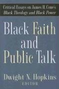 Black Faith and Public Talk: Critical Essays on James H. Cone's Black Theology and Black Power under Liberation Theology in The Books Store