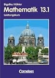 Produkt-Bild: Bigalke/K&ouml;hler: Mathematik Sekundarstufe II - Berlin - Bisherige Ausgabe: Mathematik, Sekundarstufe II, Ausgabe Berlin, Neubearbeitung, Klasse 13, Leistungskurse (EURO)