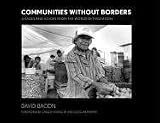 Communities without Borders: Images and Voices from the World of Migration