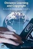 Distance Learning and Copyright: A Guide to Legal Issues (American Bar Association)
