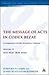 The Message of Acts in Codex Bezae (vol 4): A Comparison with the Alexandrian Tradition, volume 4 Acts 18.24-28.31: Rome (The Library of New Testament Studies)