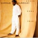 Dream Come True by Gerald Albright