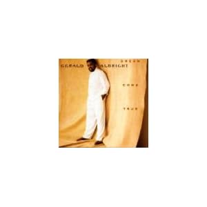 Dream Come True by Gerald Albright (Audio CD - 1990)
