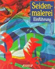 Hobby Seidenmalerei.