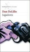 Jugadores (Spanish Edition)