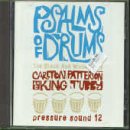 Psalms of Drums: The Black and White Story