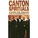 Canton Spirituals: Living the Dream-Live in Washington [VHS]