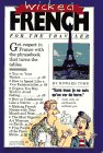 Wicked French (Wicked)