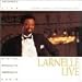 Search : Larnelle Live: Psalms, Hymns & Spiritual Songs
