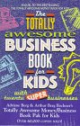 The Totally Awesome Money Book for Ki...