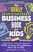 Book Totally Awesome Money/Business Book Pak for Kids