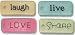 Doodlebug Oh My Words! Embellishments 4/Package, Laugh/Live/Love/Share