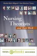 Nursing Theorists and Their Work - Text and E-Book Package