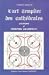 L'art templier des cathedrales : Celtisme et tradition universelle