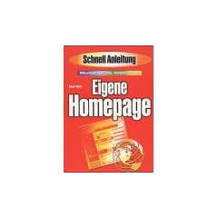 Die eigene Homepage. Schnellanleitung