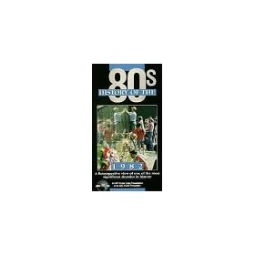 History of the 80's: 1982 [VHS]
