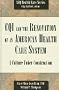 Cqi and the Renovation of an American Health Care System: A Culture Under Construction (Asq Health Care Series)