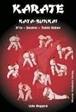 Karate Kata-Bunkai: Ji'in - Sochin - Tekki Nidan. Der Schwerpunkt des Buches liegt auf den selbstverteidigungsrelevanten Aspekten des Karate. Dazu ... und ihre praktische Anwendung verdeutlicht