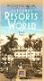 Legendary Resorts of the World [Africa - Miami] [VHS]