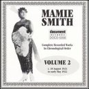 Mamie Smith - Complete Recorded Works, Vol. 2 (1921-1922)