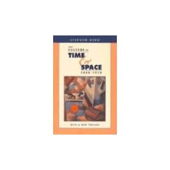 The Culture of Time and Space, 1880-1918