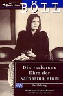 KiWi Taschenb&uuml;cher, Nr.62, Die verlorene Ehre der Katharina Blum oder Wie Gewalt entstehen und wohin sie f&uuml;hren kann - Heinrich B&ouml;ll