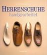 Herrenschuhe - handgearbeitet. Fu�schmuck f�r den Gentleman