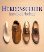 Cover image : Herrenschuhe - handgearbeitet. Fussschmuck fuer den Gentleman