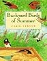 Backyard Birds of Summer: The Perfect Introduction to Birding