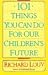 Books : 101 Things You Can Do for Our Children's Future