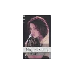 Magere Zeiten