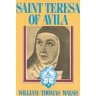 Saint Teresa of Avila: A Biography