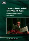 Don't Stop With the Want Ads: Conducting a Successful Job Search (Ami How-To)
