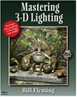 Mastering 3d Lighting (Conquering 3D Graphics)