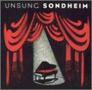 Unsung Sondheim by Various Artists