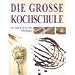 Die große Kochschule