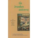 The Drunken Universe: An Anthology of Persian Sufi Poetry