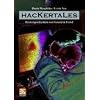 Hackertales: Hackergeschichten von Freund & Feind