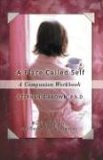 A Place Called Self: A Companion Workbook