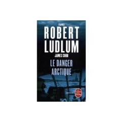 Le Danger arctique