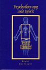 Psychotherapy and Spirit: Theory and Practice in Transpersonal Psychotherapy