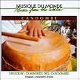 Uruguay: Tambores Del Candombe by Various Artists (Audio CD - 2000) 