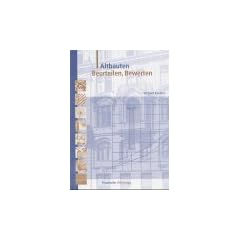 Altbauten - Beurteilen, Bewerten