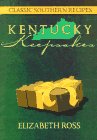 Kentucky Keepsakes: Classic Southern Recipes.