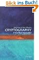 Cryptography: A Very Short Introduction (Very Short Introductions)