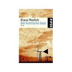 Der kretische Gast: Roman