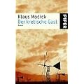 Der kretische Gast: Roman