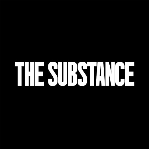 The Substance (Original Motion Picture Score) Raffertie