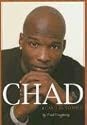 Chad: I Can't Be Stopped